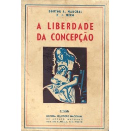 A Liberdade da Concepção -...
