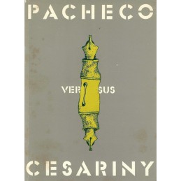 Pacheco Versus Cesariny:...