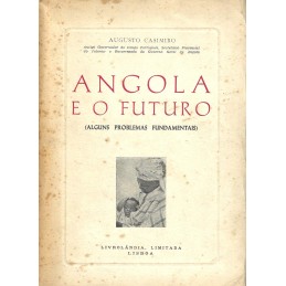 Angola e o Futuro: Alguns...