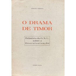 O Drama de Timor: Relatório...