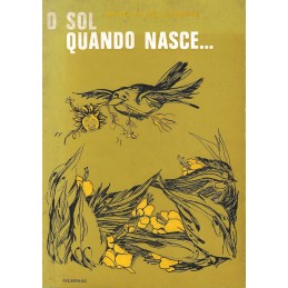 O Sol Quando Nasce… -...