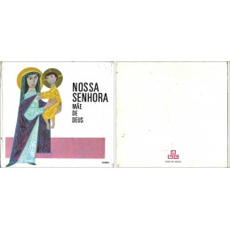 Nossa Senhora, Mãe de Deus...