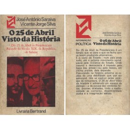 O 25 de Abril Visto da...