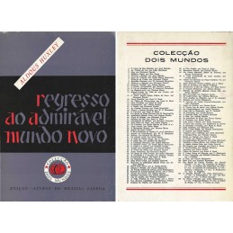 Regresso ao Admirável Mundo...