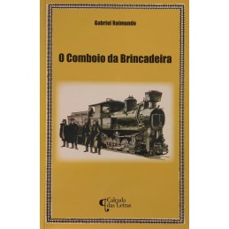 O Comboio da Brincadeira -...