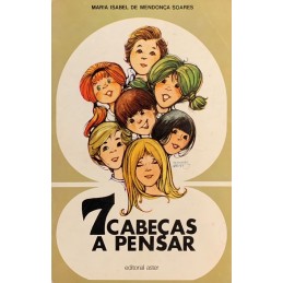 Sete Cabeças a Pensar -...