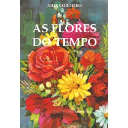 As Flores do Tempo - Aida...