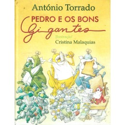 Pedro e os Bons Gigantes -...