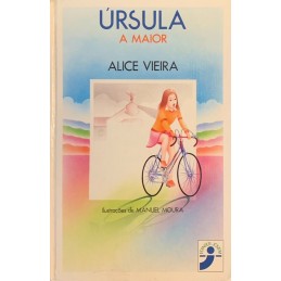 Úrsula, A Maior - Alice Vieira