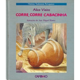 Corre, Corre Cabacinha -...