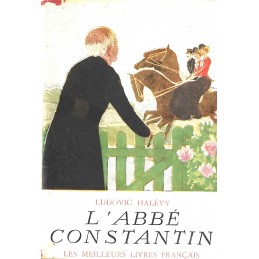 L'Abbé Constantin - Ludovic...
