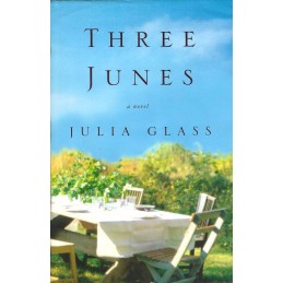 Three Junes - Julia Glass